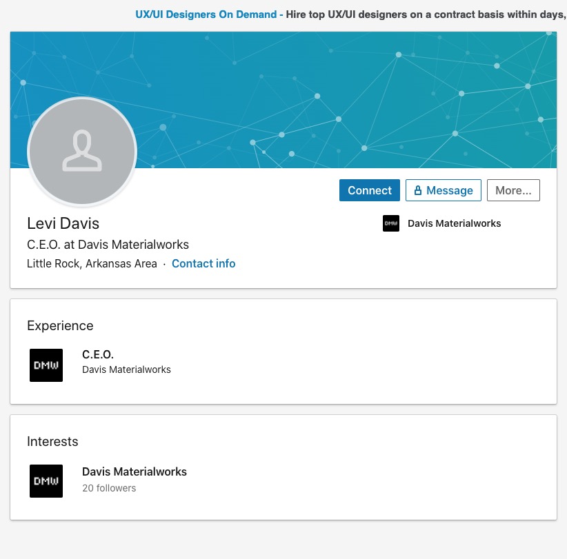 Levi Davis Profile in Linkedin, and he is not CEO of Davis Materialworks